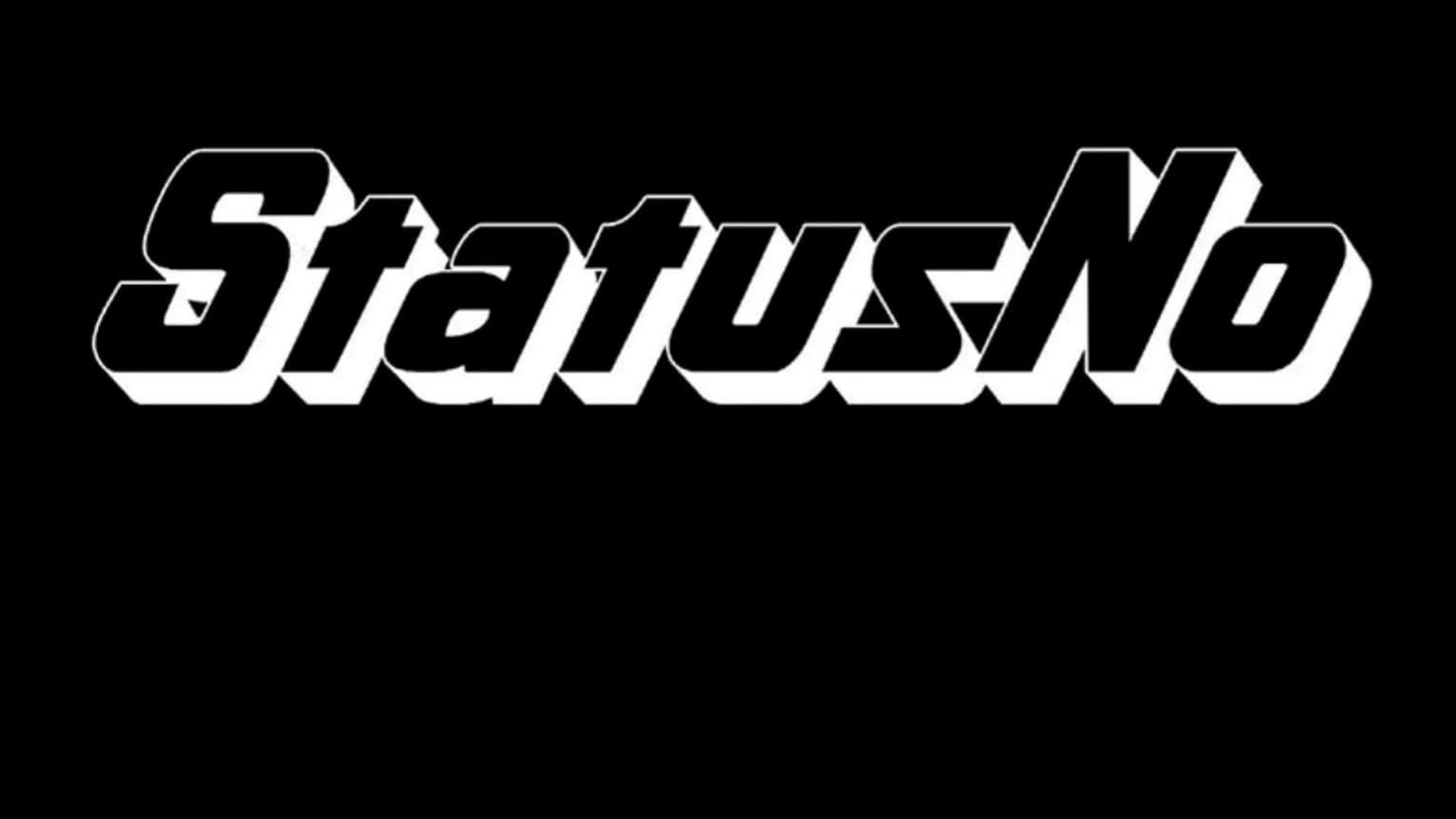STATUS NO - Quo Tribute